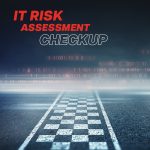 5 IT Risk Assessment Myths